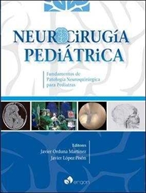 Books Frontpage Neurocirugía pediátrica. Fundamentos de Patología Neuroquirúrgica para Pediatras