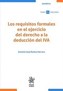 Books Frontpage Los requisitos formales en el ejercicio del derecho a la deducción del IVA