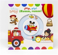 Books Frontpage Disney Baby. ¡Pip, pip! ¡Rumm, rumm!
