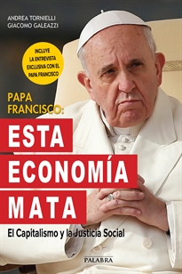 Books Frontpage Papa Francisco: Esta economía mata