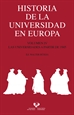 Front pageHistoria de la Universidad en Europa. Volumen IV. Las universidades a partir de 1945