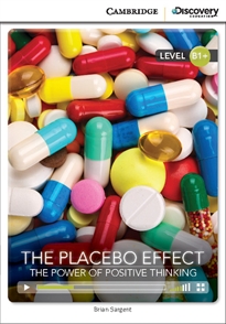 Books Frontpage The Placebo Effect: The Power of Positive Thinking Intermediate Book with Online Access