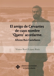 Books Frontpage El amigo de Cervantes de cuyo nombre `Quero '  acordarme