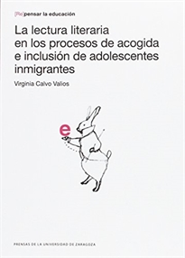 Books Frontpage La lectura literaria en los procesos de acogida e inclusión de adolescentes inmigrantes