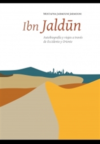 Books Frontpage Ibn Jaldún. Autobiografía y viajes a través de Occidente y Oriente