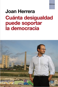 Books Frontpage Cuánta desigualdad puede soportar la democracia