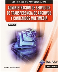 Books Frontpage Administración de Servicios de Transferencia de Archivos y Contenidos Multimedia (MF0497_3)