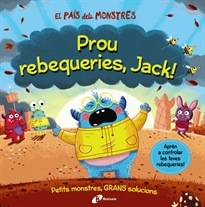 Books Frontpage El País dels Monstres. Prou rebequeries, Jack!