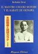 Front pageEl maestro Chooki Motobu y el karate de Okinawa