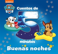 Books Frontpage Paw Patrol | Patrulla Canina. Recopilatorio de cuentos - Cuentos de 5 minutos. Buenas noches