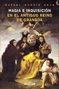 Books Frontpage Magia E Inquisición Antiguo Reino De Granada
