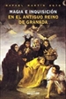 Front pageMagia E Inquisición Antiguo Reino De Granada