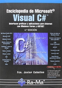 Books Frontpage Enciclopedia de Microsoft Visual C#. Interfaces gráficas y aplicaciones para Internet con Windows Forms y ASP.NET. 4ª Ed.