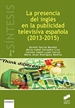 Front pageLa presencia del inglés en la publicidad telvisiva española (2013-2015)