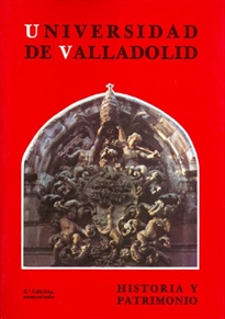 Books Frontpage Universidad De Valladolid. Historia Y Patrimonio.2ed