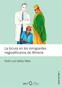 Books Frontpage La locura en los inmigrantes negroafricanos de Almería