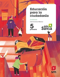 Books Frontpage Educación para la ciudadanía. 5 Primaria. Más Savia. Andalucía