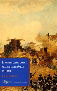 Books Frontpage La primera guerra carlista vista por los británicos, 1833-1840