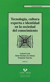 Books Frontpage Tecnología, cultura experta e identidad en la sociedad del conocimiento