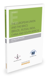 Books Frontpage La Unión Europea y los brics (Brasil, Rusia, India, China y Sudáfrica) EN INGLES