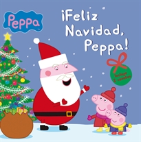 Books Frontpage Peppa Pig. Un cuento - ¡Feliz Navidad, Peppa!