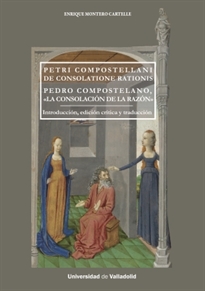Books Frontpage Petri Compostellani De Consolatione Rationis. Pedro Compostelano, "La Consolación De La Razón"