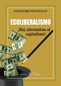 Books Frontpage Ecoliberalismo. ¡Hay alternativas al capitalismo!
