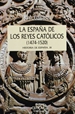 Front pageEspaña de los reyes católicos, 1474-1520
