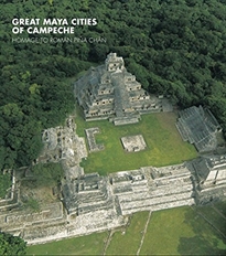Books Frontpage Las grandes ciudades mayas de Campeche