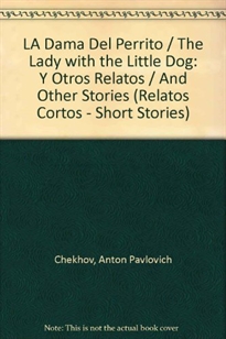 Books Frontpage La dama del perrito y otros relatos