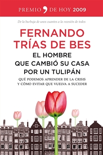 Books Frontpage El hombre que cambió su casa por un tulipán