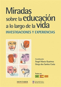 Books Frontpage Miradas sobre la educación a lo largo de la vida: investigaciones y experiencias