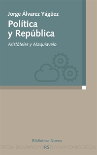 Books Frontpage Política y República: Aristóteles y Maquiavelo