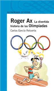 Books Frontpage Roger Ax. La divertida historia de las Olimpiadas