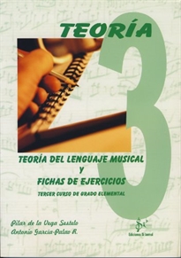 Books Frontpage Teoría del lenguaje musical y fichas de ejercicios: 3º grado elemental