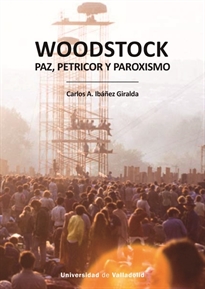 Books Frontpage Woodstock. Paz, Petricor Y Paroxismo