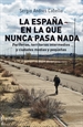 Front pageLa España en la que nunca pasa nada