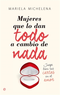 Books Frontpage Mujeres que lo dan todo a cambio de nada