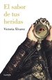 Front pageEl sabor de tus heridas (Dreaming Spires 3)