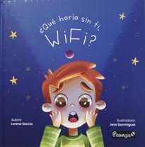 Books Frontpage ¿Qué Haría Sin Ti, Wifi?