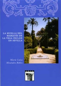 Books Frontpage La huella del Marqués de la Vega Inclán en Sevilla