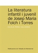 Front pageLa literatura infantil i juvenil de Josep Maria Folch i Torres