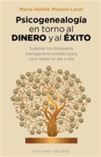 Books Frontpage Psicogenealogía en torno al dinero y al éxito