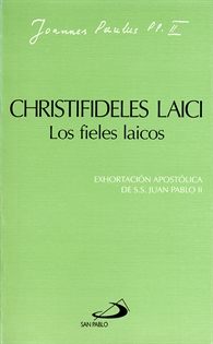 Books Frontpage Christifideles laici: Los fieles laicos: Exhortación apostólica de Juan Pablo II