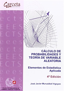 Books Frontpage Cálculo de probabilidades y teoría de variable aleatoria 4ª Edición