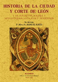Books Frontpage Historia de la ciudad y Corte de León y de sus reyes