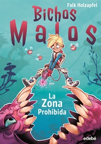 Books Frontpage Bichos Malos: Zona Prohibida