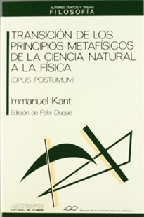 Books Frontpage Transición de los principios metafísicos de ciencia natural física: (opus postumum)