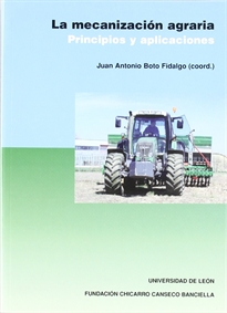 Books Frontpage La mecanización agraria. Principios y aplicaciones