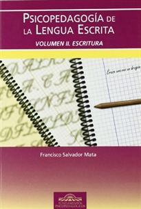 Books Frontpage Psicopedagogía de la Lengua Escrita. Vol. II